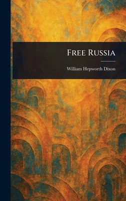 Free Russia 1023237369 Book Cover
