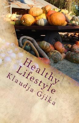 Healthy Lifestyle 1981105387 Book Cover