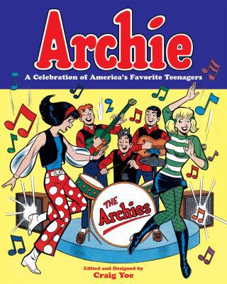 Archie: A Celebration of America's Favorite Tee... 1631409727 Book Cover