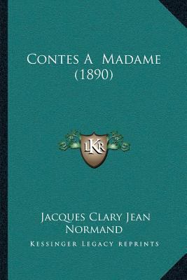 Contes A Madame (1890) [French] 1166473619 Book Cover