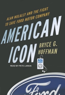 American Icon: Alan Mulally and the Fight to Sa... 1452658137 Book Cover