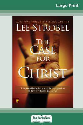 Case for Christ: A Journalists Personal Investi... 0369304535 Book Cover