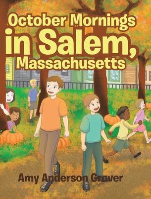 October Mornings in Salem, Massachusetts 1646289463 Book Cover