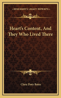 Heart's Content, and They Who Lived There 1163848433 Book Cover