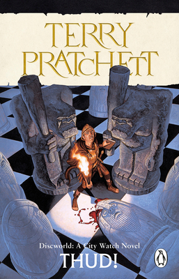 Thud!: (Discworld Novel 34) 055216769X Book Cover