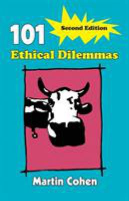 101 Ethical Dilemmas 0415404002 Book Cover