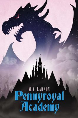 Pennyroyal Academy 0399163247 Book Cover