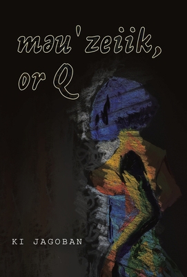 m&#601;u&#712;zeiik, or Q 1665702141 Book Cover