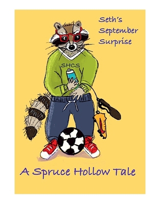 Seth's September Surprise: A Spruce Hollow Tale 1964012635 Book Cover
