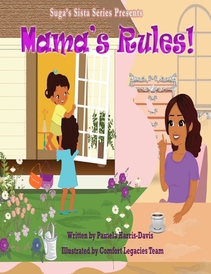 Mama's Rules 1088093469 Book Cover