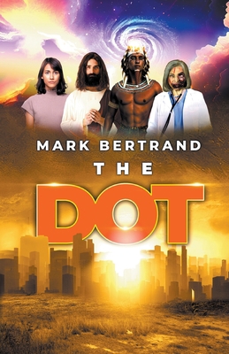 The Dot B0CDJNDLR2 Book Cover