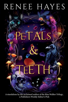 Petals & Teeth: A Standalone Novel 0645587168 Book Cover