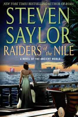 Raiders of the Nile: A Novel of the Ancient World 1250070341 Book Cover