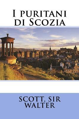 I puritani di Scozia [Italian] 1548307955 Book Cover