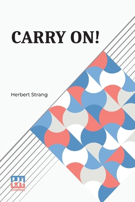 Carry On!: A Story Of The Fight For Bagdad B0DQ95DHGK Book Cover