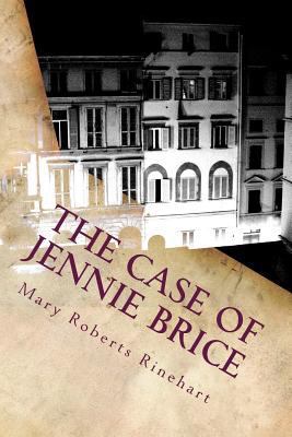The Case of Jennie Brice 1546312803 Book Cover
