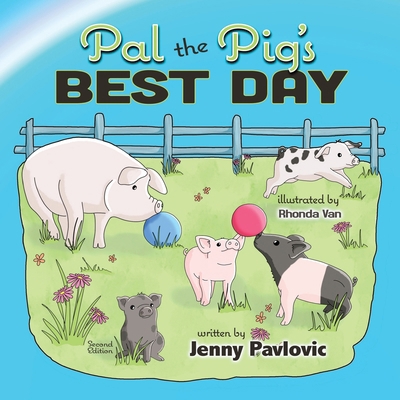 Pal the Pig's Best Day 1954039522 Book Cover