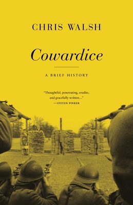 Cowardice: A Brief History 069113863X Book Cover