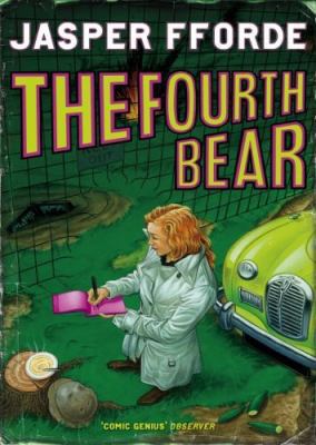 The Fourth Bear: Nursery Crime Adventures 2 0340835702 Book Cover