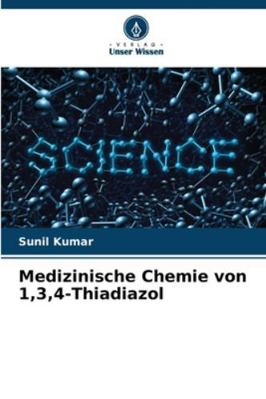 Medizinische Chemie von 1,3,4-Thiadiazol [German] 6206838854 Book Cover