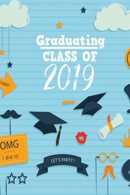 Graduating Class of 2019 1790870054 Book Cover