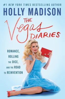 The Vegas Diaries 006256465X Book Cover