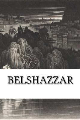 Belshazzar 1724825070 Book Cover