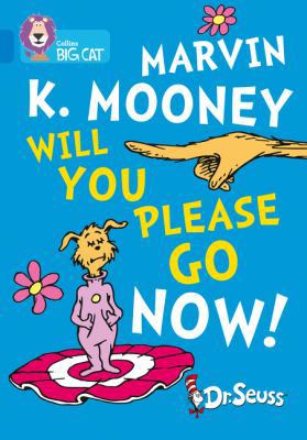 Marvin K Mooney Will You Please Go Now 0008320810 Book Cover