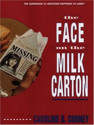 The Face on the Milk Carton [Large Print] 0786285044 Book Cover