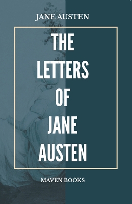 The Letters of Jane Austen 9387826821 Book Cover
