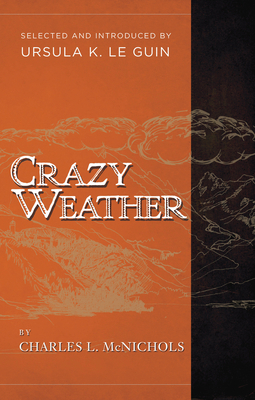 Crazy Weather 1940436052 Book Cover