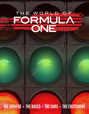 The World of Formula One: The Drivers the Races... 191291851X Book Cover