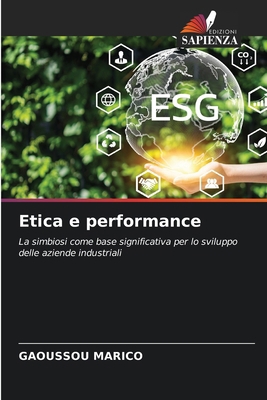 Etica e performance [Italian] 6207303423 Book Cover