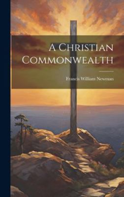 A Christian Commonwealth 1020048336 Book Cover