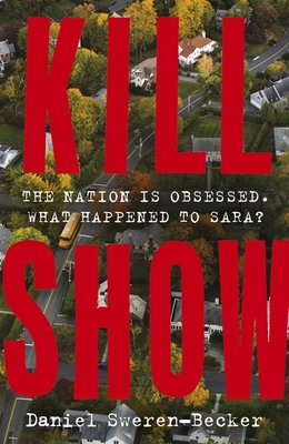 Hodder Paperback Kill Show an utterly gripping,... 139972794X Book Cover