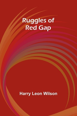 Ruggles of Red Gap 9357939555 Book Cover