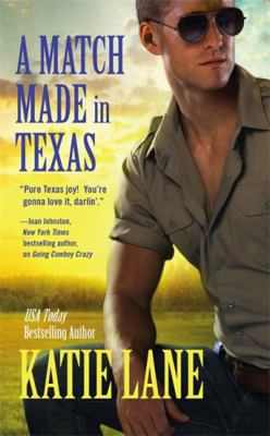 A Match Made in Texas 1455575801 Book Cover