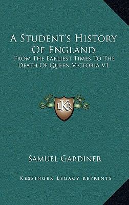 A Student's History Of England: From The Earlie... 1163576689 Book Cover