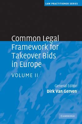 Common Legal Framework for Takeover Bids in Europe 0521516706 Book Cover