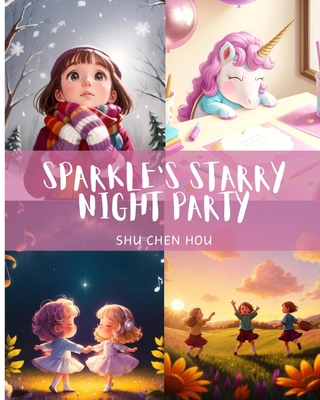 Sparkle's Starry Night Party: Shine Bright at S... B0CVNCYQGW Book Cover