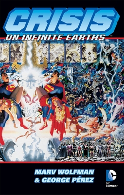Crisis on Infinite Earths B000IZWQOA Book Cover