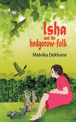 Isha and the Hedgerow-Folk 1543708501 Book Cover
