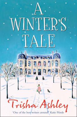A Winter's Tale. Trisha Ashley 1847560148 Book Cover