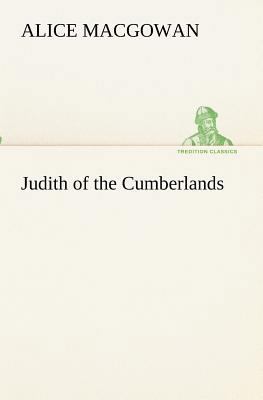 Judith of the Cumberlands 3849190935 Book Cover