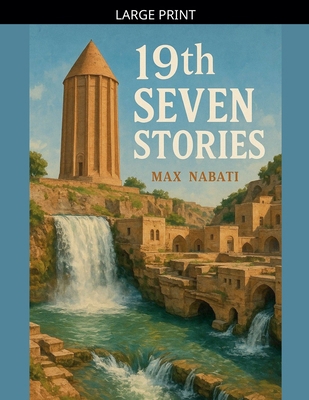 19th Seven Stories [Large Print] B0GKQSFSTH Book Cover