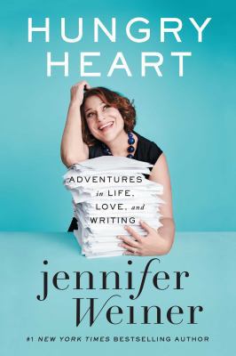 Hungry Heart: Adventures in Life, Love, and Wri... B01N5OC97P Book Cover