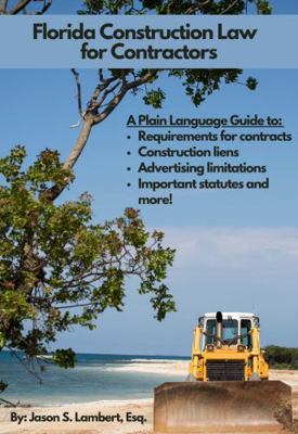 Paperback Florida Construction Law for Contractors Book