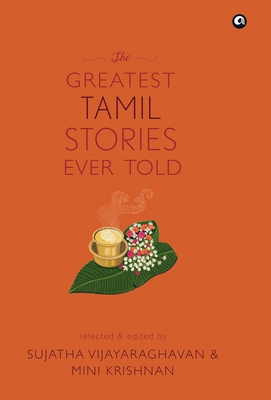 THE GREATEST TAMIL STORIES EVER TOLD (cover) 9390652294 Book Cover