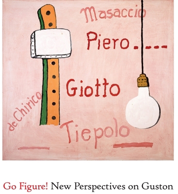 Go Figure! New Perspectives on Guston 1590178785 Book Cover