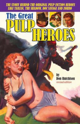 The Great Pulp Heroes 1580421849 Book Cover